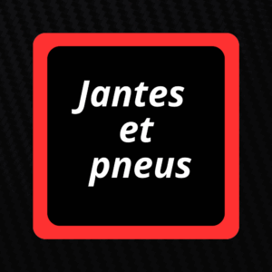 Jantes et pneus